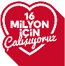 16 Milyon için Çalışıyoruz